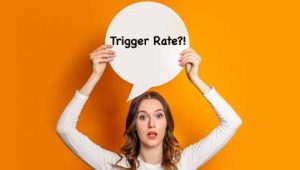 Trigger Rate